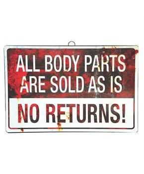 SIGN ALL BODY PARTS ARE SOLD