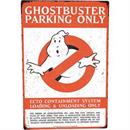 GhostbustersT Ghostbuster Parking Only Metal Sign