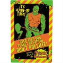 The Toxic Avenger Don't Pollute Metal Sign