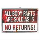 SIGN ALL BODY PARTS ARE SOLD